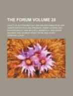 The Forum Volume 28 di Lorettus Sutton Metcalf edito da Rarebooksclub.com