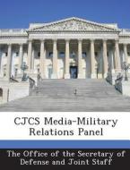 Cjcs Media-military Relations Panel edito da Bibliogov