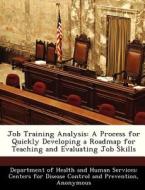 Job Training Analysis edito da Bibliogov