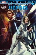 Star Wars: Age of the Rebellion - Heroes di Greg Pak, Chris Sprouse edito da Hachette Book Group USA
