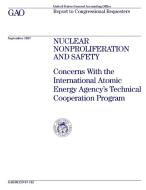 Nuclear Nonproliferation and Safety di United States Gov Accountability Office edito da Lulu.com