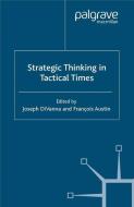 Strategic Thinking in Tactical Times edito da Palgrave Macmillan UK