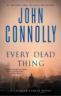 Every Dead Thing di John Connolly edito da Pocket Books