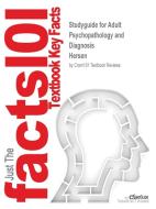 Studyguide For Adult Psychopathology And Diagnosis By Hersen, Isbn 9780471745846 di Cram101 Textbook Reviews edito da Cram101