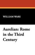 Aurelian di William Ware edito da Wildside Press