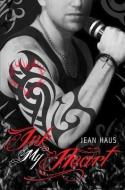 Ink My Heart di Jean Haus edito da SKYSCAPE