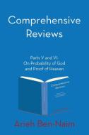 Comprehensive Reviews Parts V And Vi di Arieh Ben-Naim edito da Lulu.com