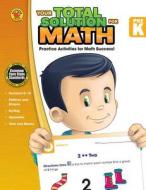 Your Total Solution for Math, PreK edito da Brighter Child