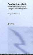Coming into Mind di Margaret Wilkinson edito da Routledge