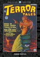 Terror Tales #1 di Arthur Leo Zagat, G. T. Fleming-Roberts, Hugh B. Cave edito da Popular Publications