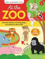 Sticker Stories: At the Zoo edito da Walter Foster Jr.