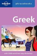 Greek Phrasebook di Thanasis Spilias edito da Lonely Planet Publications Ltd