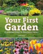Your First Garden di Judith Adam edito da Firefly Books Ltd