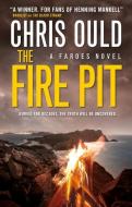 The Fire Pit (Faroes Novel 3) di Chris Ould edito da Titan Books Ltd