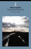 Terrain Seed Scarcity di Peter Larkin edito da Salt Publishing