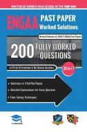 ENGAA Past Paper Worked Solutions: Detailed Step-By-Step Explanations for over 200 Questions, Includes all Past Papers,  di Rohan Agarwal, Uniadmissions, Peter Stephenson edito da LIGHTNING SOURCE INC