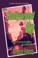 The Hollywood Op di Terence Faherty edito da PERFECT CRIME BOOKS