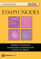 Lymph Nodes di Horatiu Olteanu, Alexandra Harrington, Steven H. Kroft edito da DEMOS HEALTH