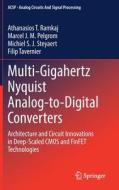 Multi-Gigahertz Nyquist Analog-to-Digital Converters di Athanasios T. Ramkaj, Filip Tavernier, Michiel S. J. Steyaert, Marcel J. M. Pelgrom edito da Springer International Publishing