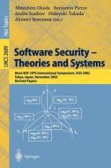 Software Security -- Theories and Systems di Mitsuhiro Okada, Benjamin Pierce, Andre Scedrov edito da Springer Berlin Heidelberg