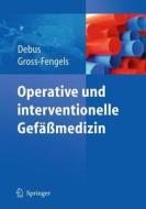 Operative Und Interventionelle Gefamedizin edito da Springer Berlin Heidelberg