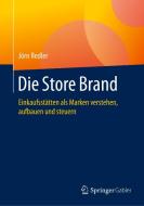 Die Store Brand di Jörn Redler edito da Springer Fachmedien Wiesbaden