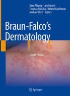 Braun-Falcos Dermatology edito da Springer-Verlag Berlin And Heidelberg GmbH & Co. KG