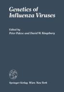 Genetics of Influenza Viruses edito da Springer Vienna