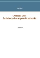 Arbeits- und Sozialversicherungsrecht kompakt di Lutz Völker edito da Books on Demand