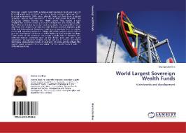 World Largest Sovereign Wealth Funds di Marina Danilina edito da LAP Lambert Acad. Publ.