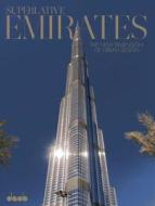 Superlative Emirates di Caroline Klein edito da Daab