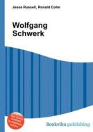 Wolfgang Schwerk edito da Book On Demand Ltd.