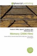 Memory (2006 Film) edito da Betascript Publishing