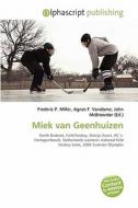 Miek Van Geenhuizen edito da Alphascript Publishing