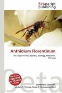 Anthidium Florentinum edito da Betascript Publishing