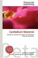 Cymbidium Mastersii edito da Betascript Publishing