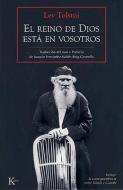 El Reino de Dios Esta En Vosotros di Lev Tolstoi edito da EDIT KAIROS