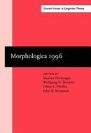 Morphological Analysis In Comparison edito da John Benjamins Publishing Co