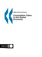 Competitive Cities In The Global Economy di Organization for Economic Co-Operation a edito da Organization For Economic Co-operation And Development (oecd