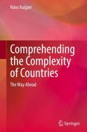 Comprehending the Complexity of Countries: The Way Ahead di Hans Kuijper edito da SPRINGER NATURE