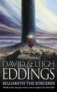 Belgarath the Sorcerer di David Eddings, Leigh Eddings edito da HarperCollins Publishers