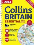 2014 Collins Essential Road Atlas Britain di Collins Maps edito da Harpercollins Publishers