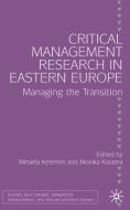 Critical Management Research in Eastern Europe di M. Kelemen edito da Palgrave Macmillan