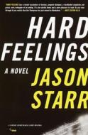 Hard Feelings di Jason Starr edito da Vintage Books