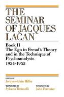 The Ego in Freud's Theory and in the Technique of Psychoanalysis, 1954-1955 di Jacques Lacan edito da WW Norton & Co