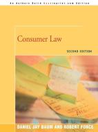 Consumer Law di Daniel J. Baum edito da iUniverse