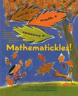 Mathematickles! di Betsy Franco edito da Perfection Learning