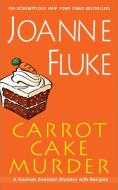 Carrot Cake Murder di Joanne Fluke edito da KENSINGTON PUB CORP