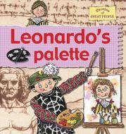 Leonardo's Pallet di Gerry Bailey, Karen Foster edito da Crabtree Publishing Company