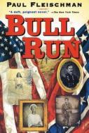 Bull Run di Paul Fleischman edito da Perfection Learning